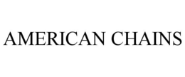 AMERICAN CHAINS trademark