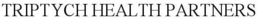 TRIPTYCH HEALTH PARTNERS trademark
