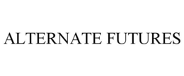 ALTERNATE FUTURES trademark