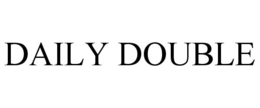 DAILY DOUBLE trademark