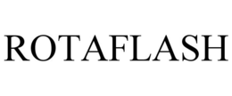 ROTAFLASH trademark