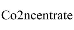 CO2NCENTRATE trademark
