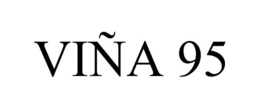VIÑA 95 trademark