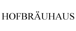 HOFBRÄUHAUS trademark