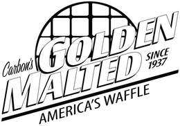CARBON'S GOLDEN MALTED AMERICA'S WAFFLESINCE 1937 trademark