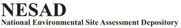 NESAD NATIONAL ENVIRONMENTAL SITE ASSESSMENT DEPOSITORY trademark