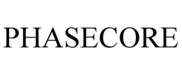 PHASECORE trademark