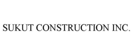 SUKUT CONSTRUCTION INC. trademark