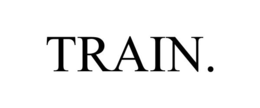 TRAIN. trademark