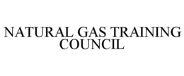 NATURAL GAS TRAINING COUNCIL trademark