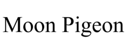 MOON PIGEON trademark