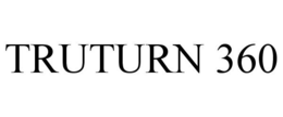 TRUTURN 360 trademark