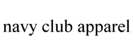 NAVY CLUB APPAREL trademark