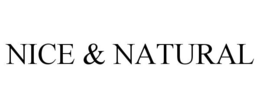 NICE & NATURAL trademark