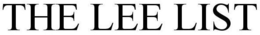 THE LEE LIST trademark