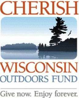CHERISH WISCONSIN OUTDOORS FUND GIVE NOW ENJOY FOREVER trademark