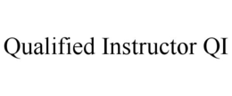 QUALIFIED INSTRUCTOR QI trademark