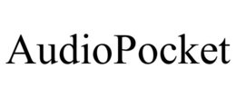 AUDIOPOCKET trademark
