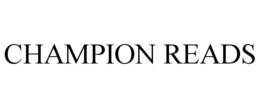 CHAMPION READS trademark