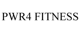 PWR4 FITNESS trademark
