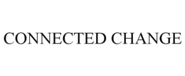 CONNECTED CHANGE trademark
