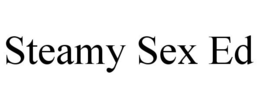 STEAMY SEX ED trademark