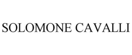 SOLOMONE CAVALLI trademark