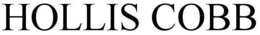 HOLLIS COBB trademark