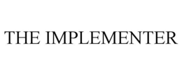 THE IMPLEMENTER trademark
