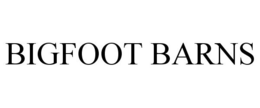 BIGFOOT BARNS trademark