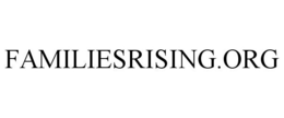 FAMILIESRISING.ORG trademark