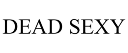 DEAD SEXY trademark