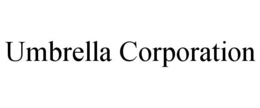 UMBRELLA CORPORATION trademark