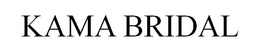 KAMA BRIDAL trademark