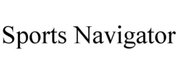 SPORTS NAVIGATOR trademark