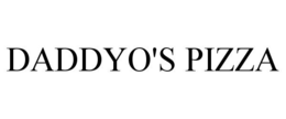 DADDYO'S PIZZA trademark