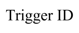 TRIGGER ID trademark