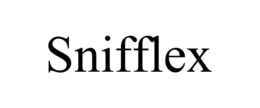SNIFFLEX trademark