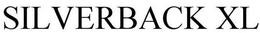 SILVERBACK XL trademark