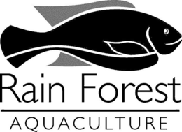RAIN FOREST AQUACULTURE trademark