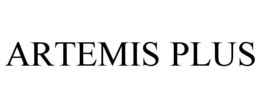 ARTEMIS PLUS trademark