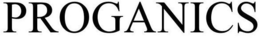 PROGANICS trademark