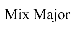 MIX MAJOR trademark