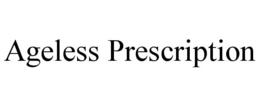 AGELESS PRESCRIPTION trademark