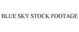 BLUE SKY STOCK FOOTAGE trademark