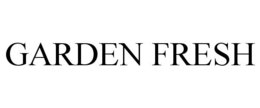 GARDEN FRESH trademark