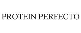 PROTEIN PERFECTO trademark