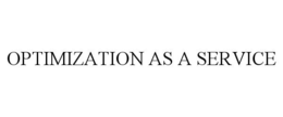 OPTIMIZATION AS A SERVICE trademark