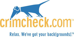 CRIMCHECK.COM RELAX. WE'VE GOT YOUR BACK(GROUNDS) trademark