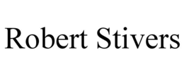 ROBERT STIVERS trademark